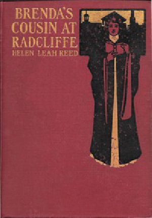 [Gutenberg 48720] • Brenda's Cousin at Radcliffe: A Story for Girls